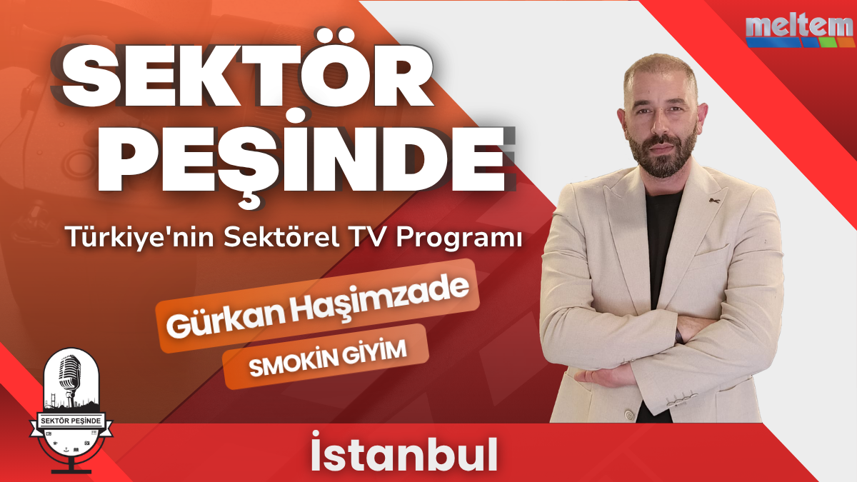Smokin Giyim – Gürkan Haşimzade | Sektör Peşinde (Ümraniye)